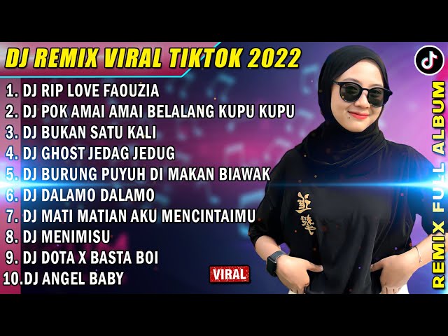 DJ SLOW 2022 NONSTOP - DJ RIP LOVE FAOUZIA TIKTOK | DJ POK AMAI AMAI BELALANG KUPU FULL ALBUM class=