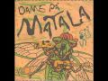 Dame Pa Matala - En favor de la paz