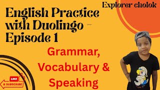 English Practice with Duolingo - Episode 1 | Fun & Easy Learning! screenshot 4