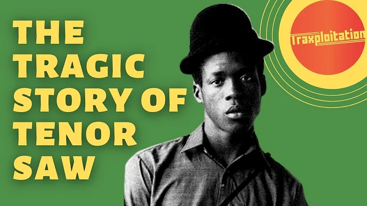 The Tenor Saw Story (Reggae Histories)