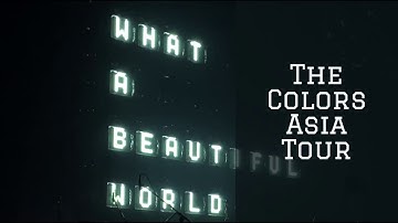 The Colors Asia Tour SEKAI NO OWARI End of the World