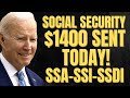 $1400 Checks SENT TODAY For Social Security Beneficiaries | SSA, SSI, SSDI Payments