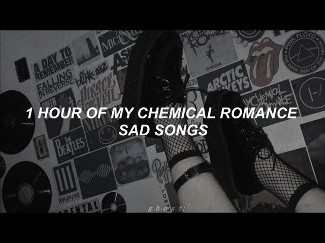 1 hour of my chemical romance sad songs class=