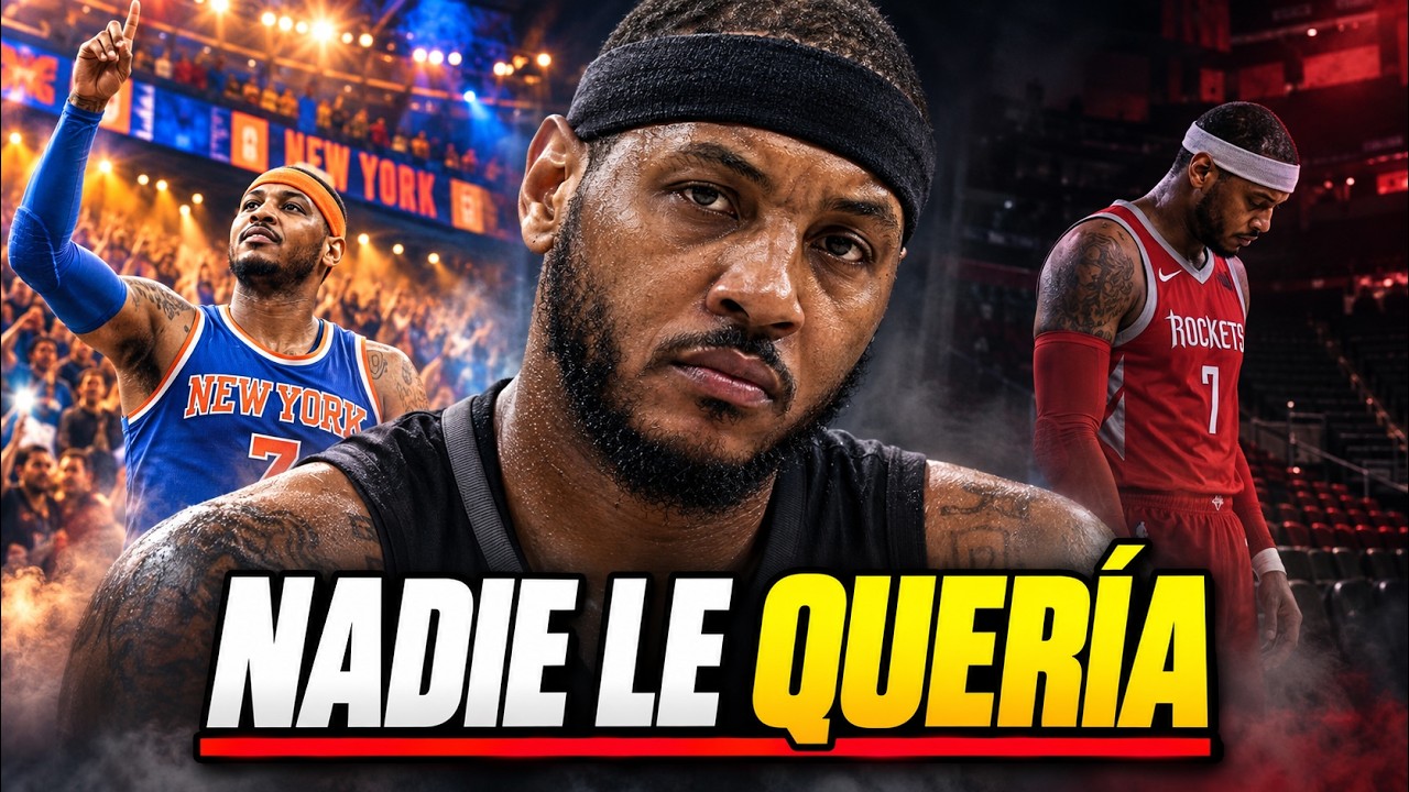¿POR QUÉ LA NBA DEJÓ DE QUERER A CARMELO ANTHONY?