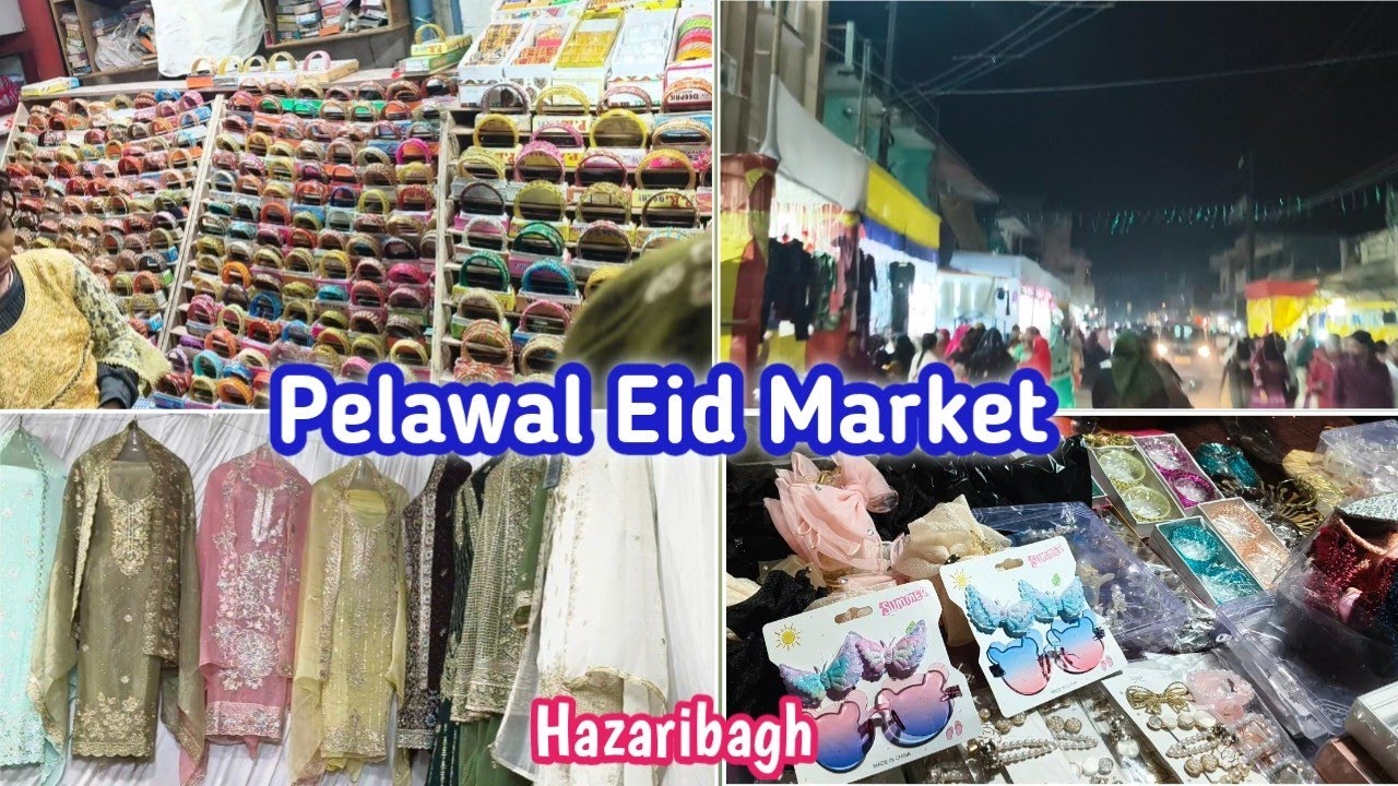 Eid Market 🛍️ Hazaribagh Pelawal Eid Market 