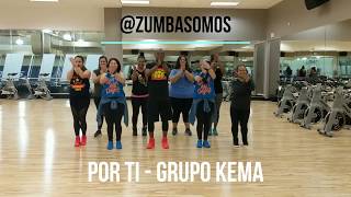 Por ti - Grupo Lema - Zumba / Salsa Choreo