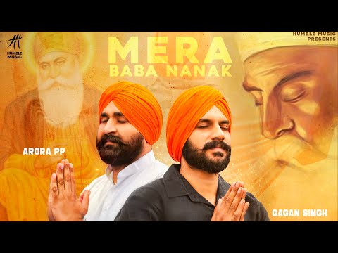 Mera Baba Nanak ( Full Song ) | Gagan Singh | Arora PP | New Punjabi Songs 2020 | Humble Music |