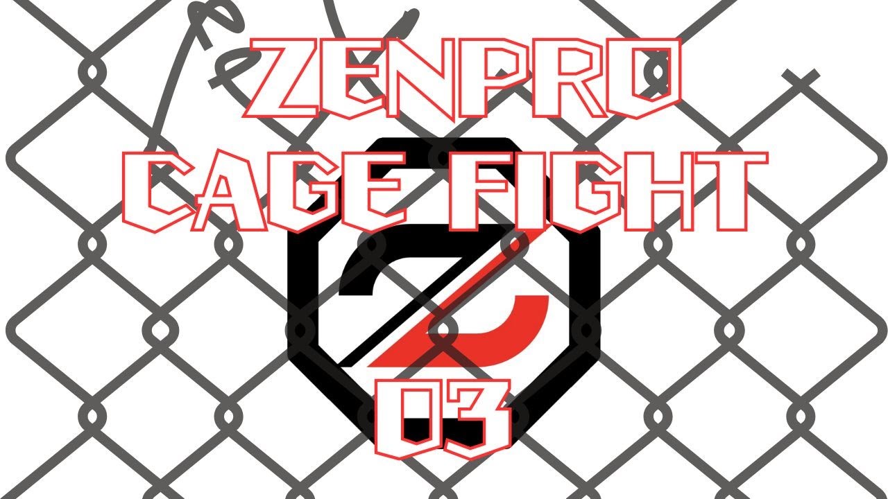 ZENPRO CAGE FIGHT 03