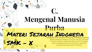 mengenal manusia purba || materi sejarah indonesia kelas x smk - bab 1