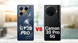 Infinix GT 20 Pro vs Tecno Camon 30 Pro 5G