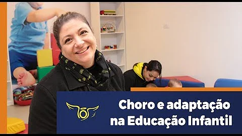 O que falar sobre adaptação na educação infantil?
