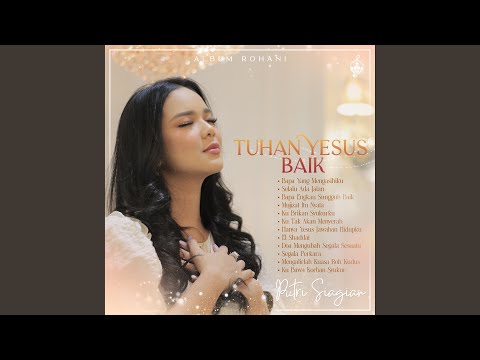 Segala Perkara - Album rohani 2023-Putri Siagian