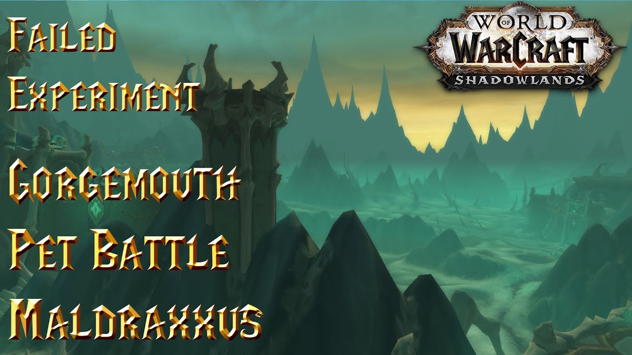 Failed Experiment - Gorgemouth - WoW Shadowlands
