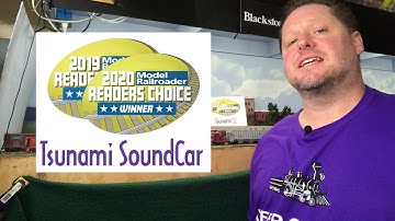 Realistic Model Railway Operation with Tsunami SoundCar