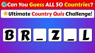 Guess the Country Name 🌍 | 50 Missing Letters Quiz Challenge | World Geography Quiz screenshot 1