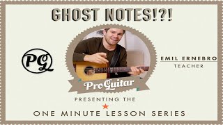 Emil Ernebro Lesson - Ghost Notes on Guitar!