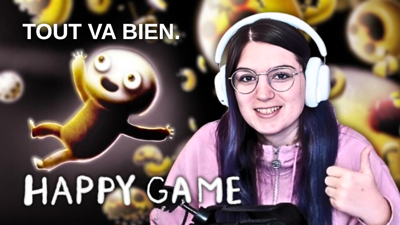 Je vis ses pires cauchemars (Happy Game)