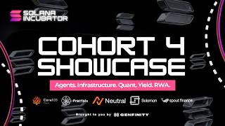 Solana Incubator Cohort 4 Demo Day | 5 Teams Shipping Agentic AI, DePIN, Quant, Yield, Tokenization