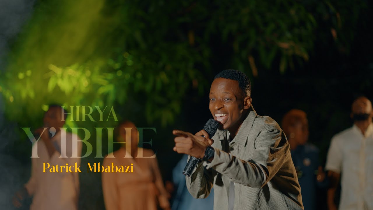 Patrick Mbabazi - HIRYA Y'IBIHE (Official Music Video)