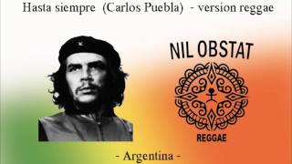 HASTA SIEMPRE (CARLOS PUEBLA) - NIL OBSTAT