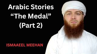 Arabic Short Stories - The Medal part 2 PDF Included