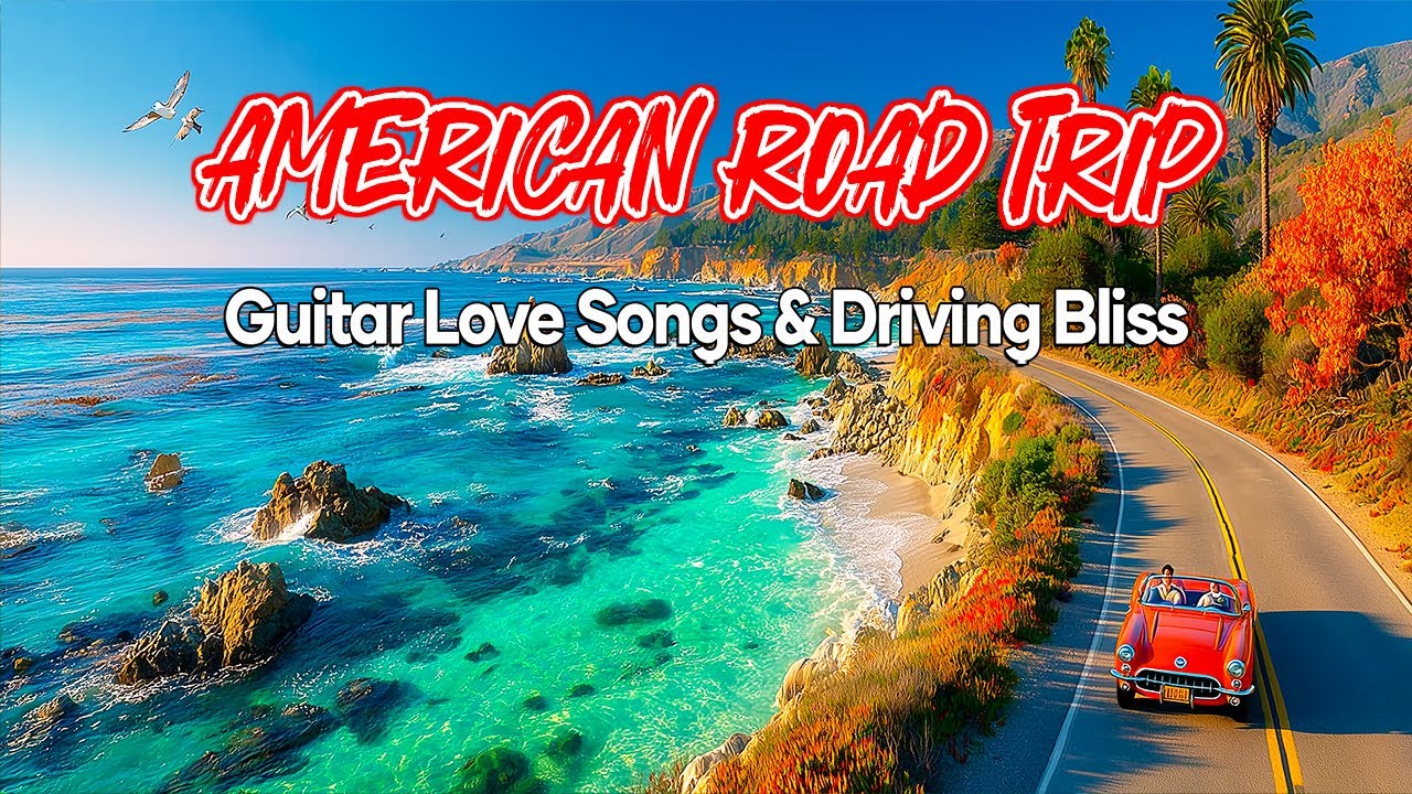 Best of American Road Trip Tunes – Peaceful Guitar & Sax Instrumental Music for Mental Relaxation