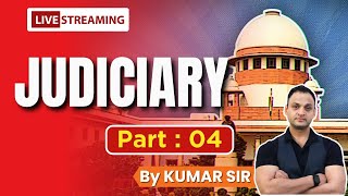 Judiciary part-4 by Sarkari Naukari with Kumar Sir 1,488 views 1 month ago 1 hour, 25 minutes