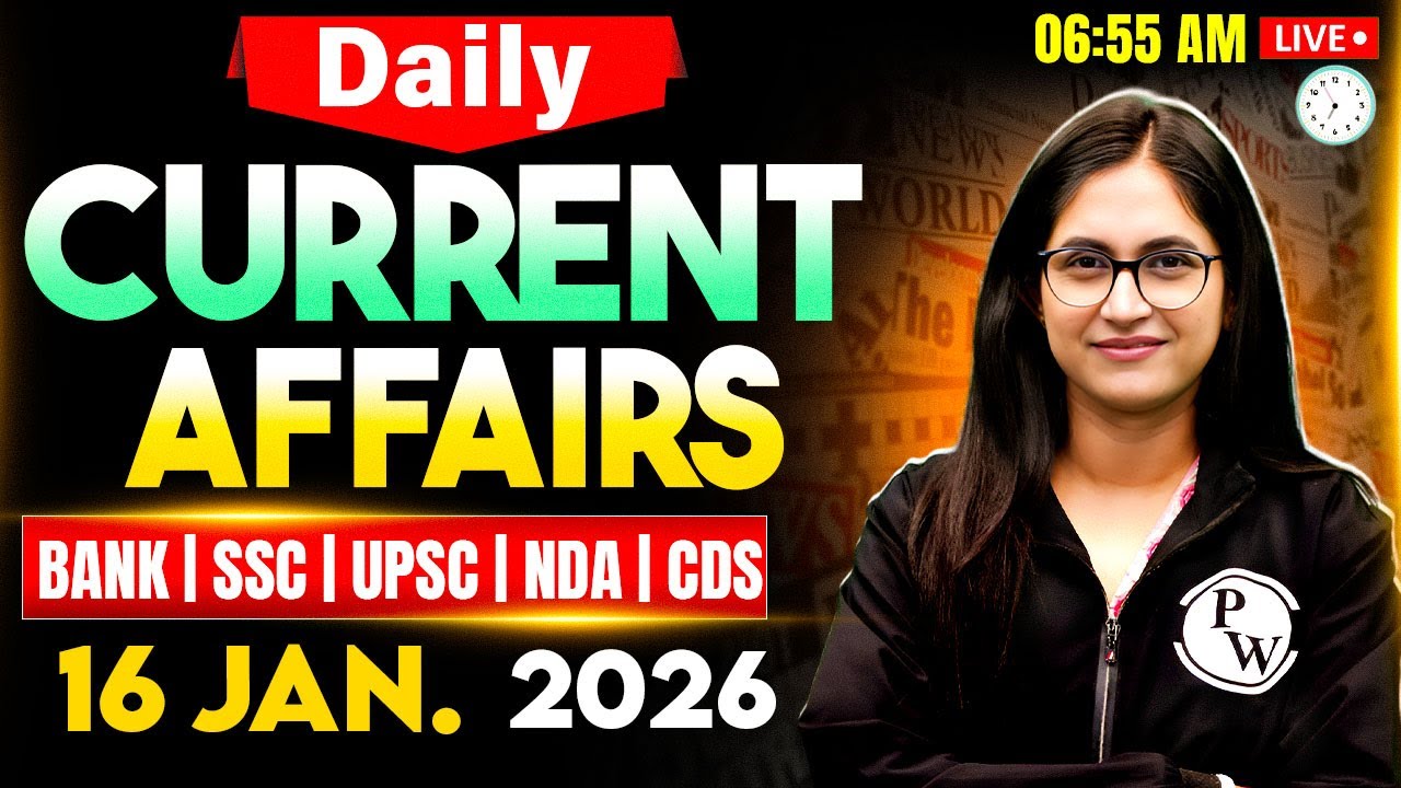 Current Affairs Today | 16 January 2026 Current Affairs | Daily Current Affairs | by Sushmita Ma'am