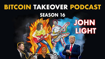 S16 E4: John Light on Scaling Bitcoin with ZK Tech