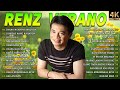 Renz Verano Most Requested Song Nonstop Love song Playlist 🎵 Pinoy OPM Hits