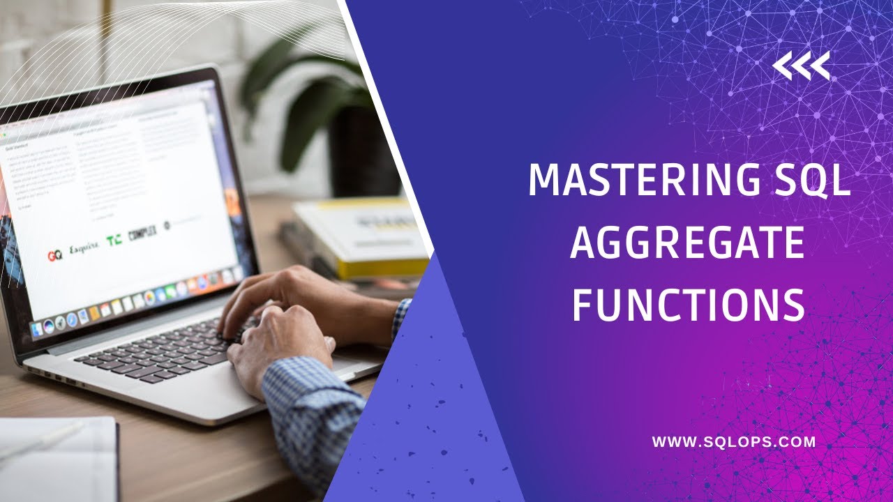 Mastering SQL Aggregate Functions: Tips & Tricks - YouTube