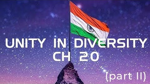 Unity in diversity, ch 20, cl 3, Ev
