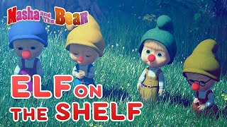 masha and the bear elf on the shelf winter cartoon collection for kids