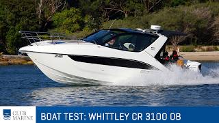 WHITTLEY CR 3100 OB | BOAT TEST
