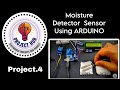 | Moisture Detector Sensor with Arduino | Automatic Agriculture Water Pump | Aurdino Code Provided |