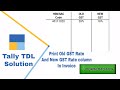 print old gst rate column in invoice || free tdl || @TallyTdlSolution