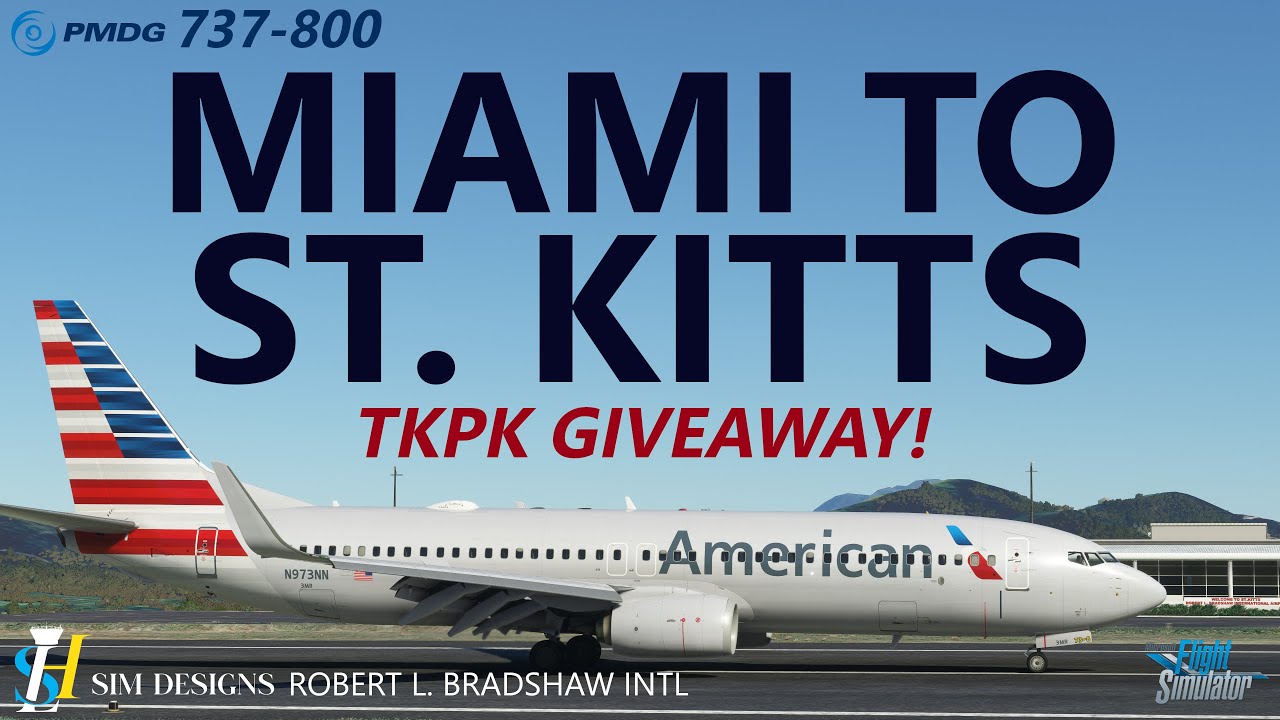 MSFS | Giveaway Stream! | PMDG 737-800 AAL Ops - Miami to the NEW St ...