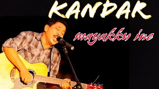 Download lagu KANDAR - MAYAKKU INE