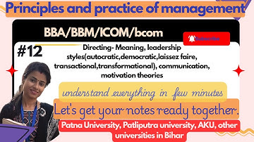 Directing Full Chapter | Leadership Styles, Motivation, Communication | BBA BCom BBM | AKU Syllabus