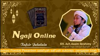 Live Streaming pengajian kitab Tafsir Jalalain Dan Kitab Tahqiqul Amal. 09/07/2020 II DM