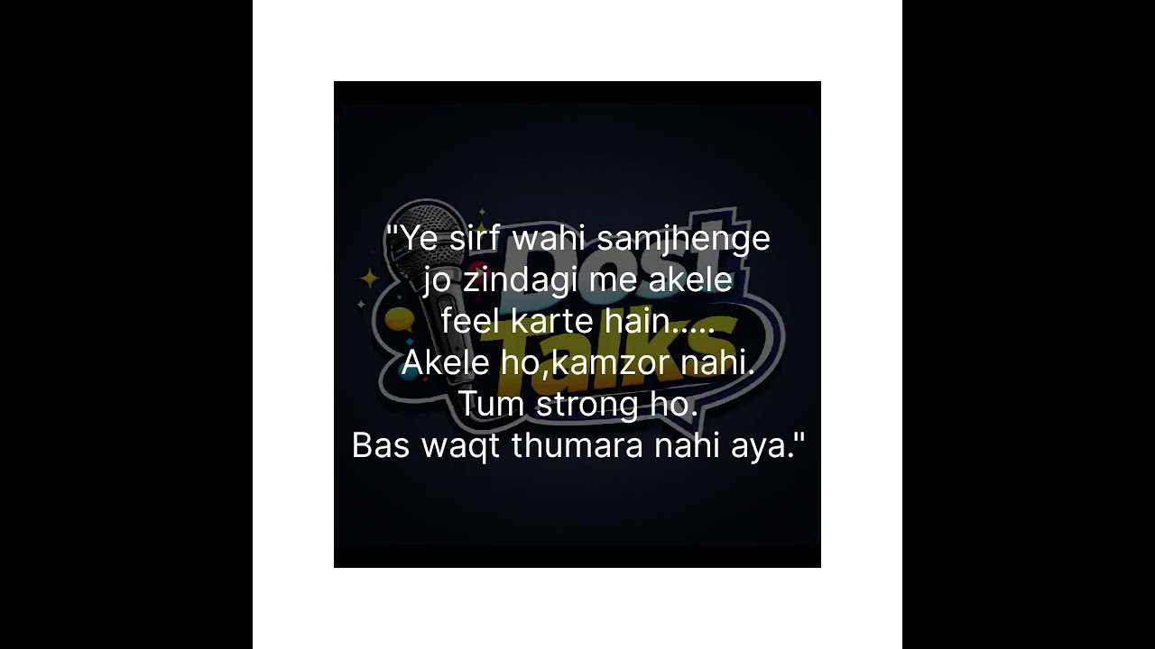 Akele ho? Ye suno....