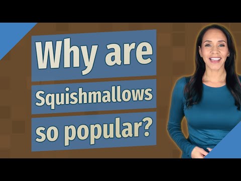 Why are Squishmallows so popular?
