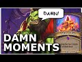 Hearthstone - Best of Damn Moments