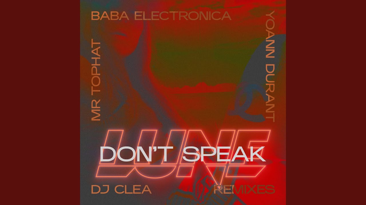 Watch Don’t Speak (Yoann Durant Remix) on YouTube Watch Don’t Speak (Yoann Durant Remix) on YouTube