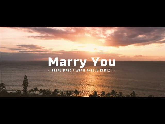 DJ Funkynight!!! - Marry You - Old Style ( Awan Axello Remix ) class=