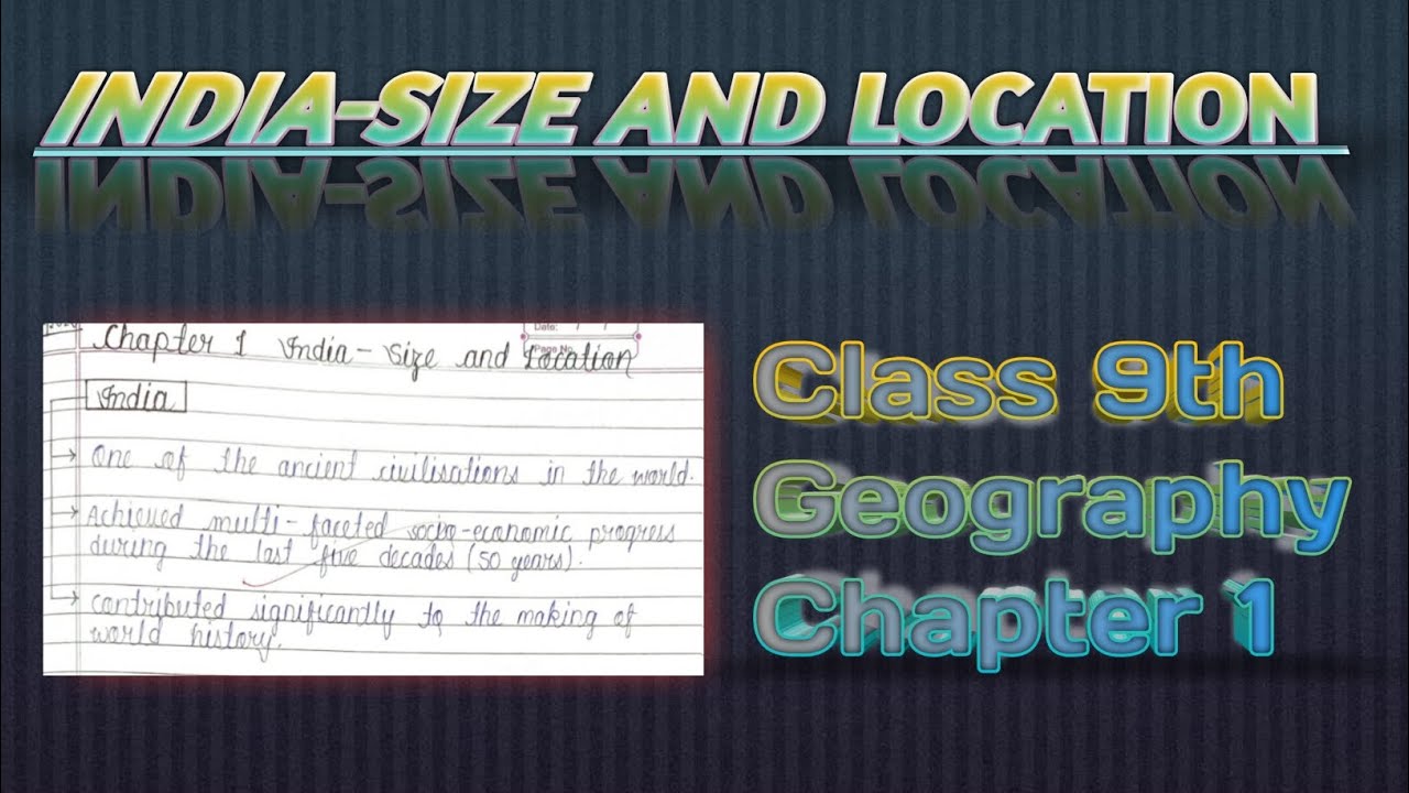 india-size-and-location-class-9-geography-chapter-1-handwritten-notes
