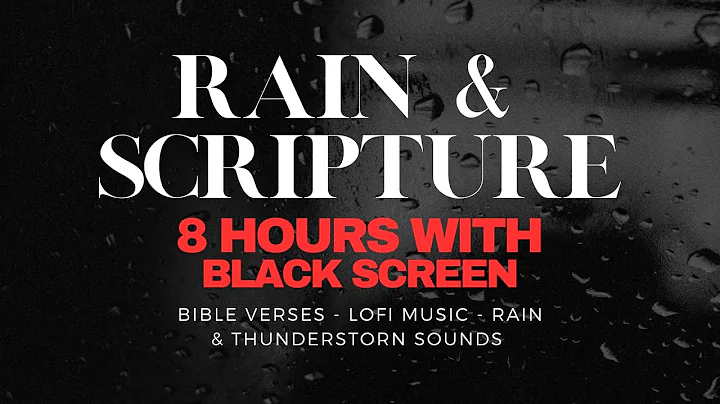 GET SOME REST// Bible Verses | RAIN/THUNDERSTORMS & LOFI [BLACK SCREEN] for Sleep #asmr #lofi