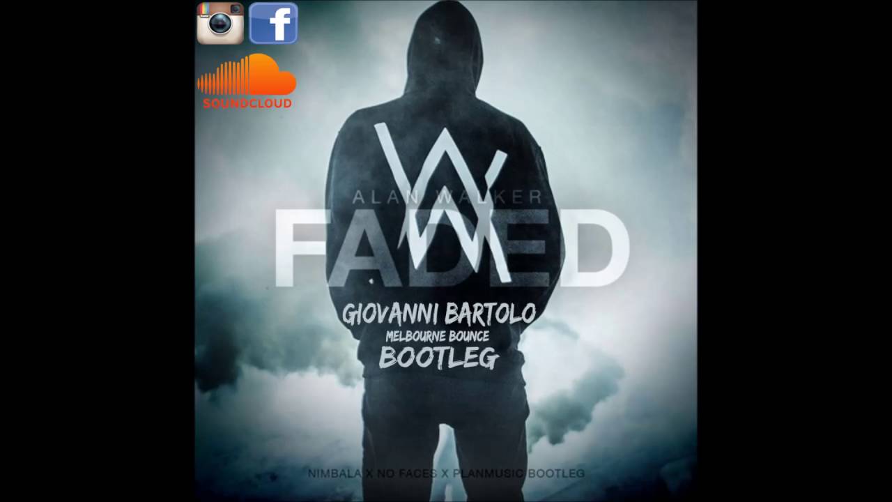 Alan Walker - Faded (Giovanni Bartolo Bootleg) [Melbourne Bounce]