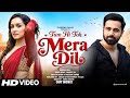New Song 2026 | New Hindi Song | Tu Hi Toh Mera Dil | Emraan Hashmi | Shraddha Kapoor | New Song