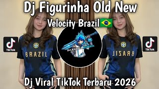 DJ FIGURINHA OLD TREND DANCE BRAZIL 🇧🇷 2026 || LATEST VIRAL BRAZILIAN TIKTOK SONG 2026 !!